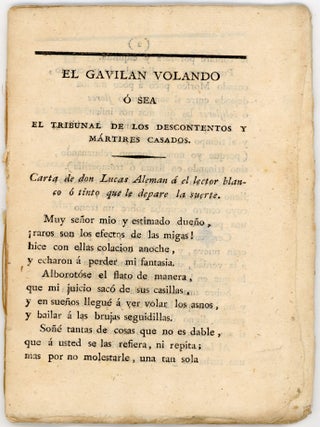 El gavilán volando ó sea El tribunal de los descontentos y mártires casados: carta de don Lucas Aleman á el lector blanco ó tinto que le depare la suerte.