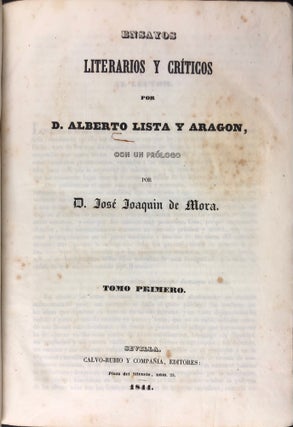 Item #45745 Ensayos Literarios y Criticos. Tomo Primero [with] Tomo Segundo [2 Volumes in 1]....
