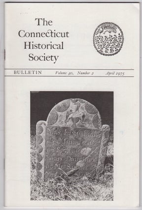Item #45820 "Connecticut Gravestones XIII" in the Connecticut Historical Society Bulletin, Volume...