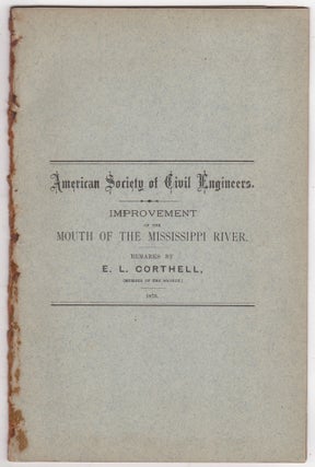 Item #46015 Improvement of the Mouth of the Mississippi River. Remarks of the Eighth Annual...
