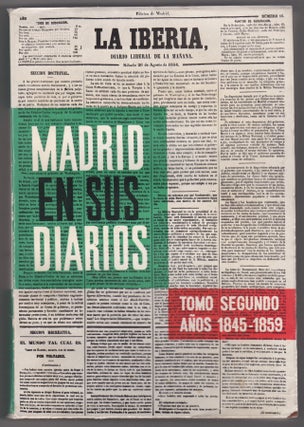 Item #46083 Madrid en sus diarios II, 1845-1859. Mercedes Agulló y. Cobo, ed