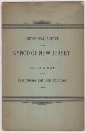 Item #46147 Historical Sketch of the Synod of New Jersey for the Quarter of a Century, from 1861...