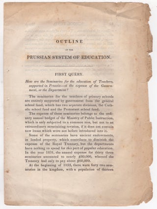 Item #46198 Outline of the Prussian System of Education. Massachusetts. General Court. House of...