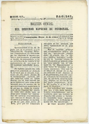Item #46199 Boletin Oficial del Gobierno Supremo de Honduras. Num. 17, Pag. 147. Mayo 8 de 1851....