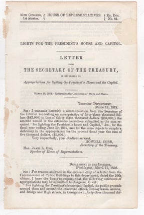 Item #46205 Lights for the President's House and Capitol. Letter from the Secretary of the...