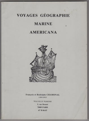 Item #46259 Voyages, geographie, marine, americana. François Chamonal, Rodolphe