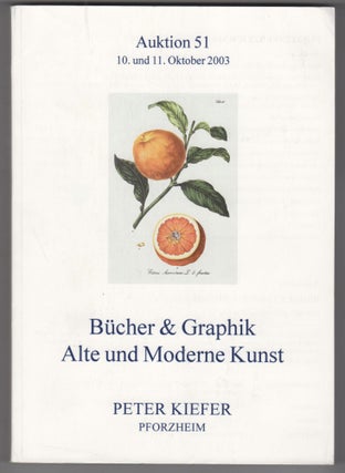 Item #46263 Bucher & Graphik. Alte und Moderne Kunst. Auktion 51. Frietag 10 und Samstag 11....