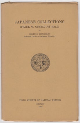 Item #46351 Japanese Collections (Frank W. Gunsaulus Hall). Helen C. Gunsaulus