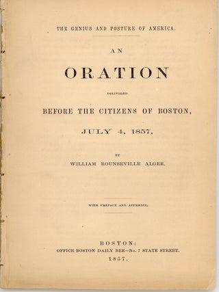 Item #46436 The Genius and Posture of America. An Oration Delivered before the Citizens of...