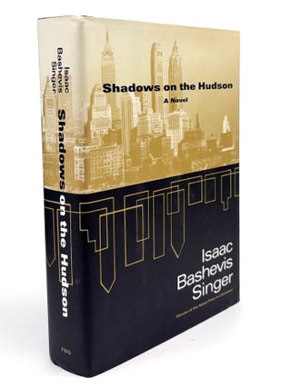 Item #46452 Shadows on the Hudson. Isaac Bashevis Singer